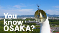 You know OSAKA？